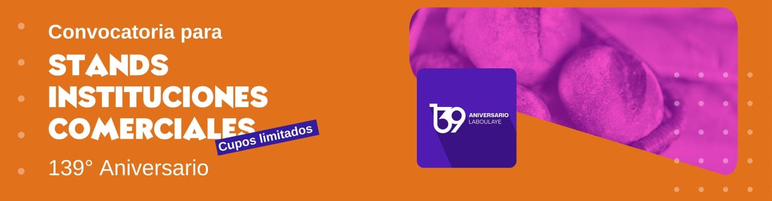SE ABREN LAS CONVOCATORIAS PARA STANDS EN EL 139 ANIVERSARIO