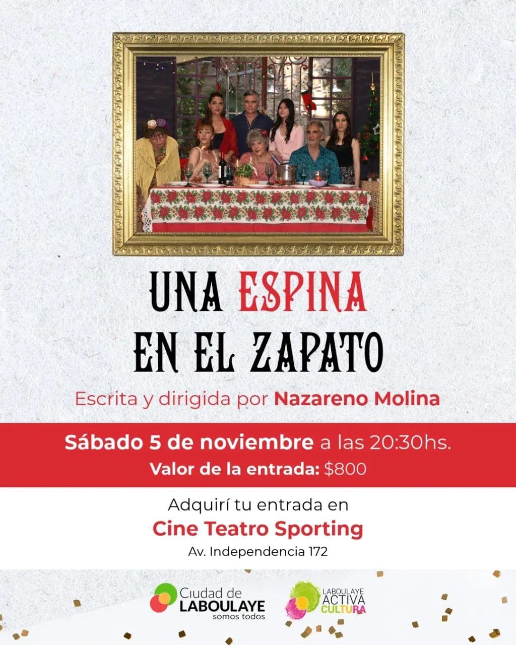 UNA ESPINA EN EL ZAPATO EN EL CINE TEATRO SPORTING